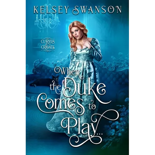 When the Duke Comes to Play... - Paperback