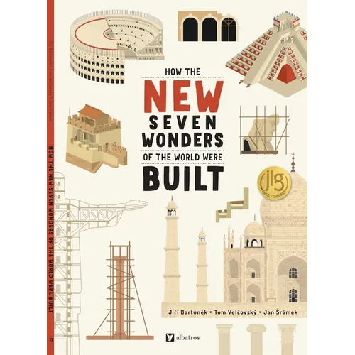 How the New Seven Wonders of the World Were Built - Hardcover