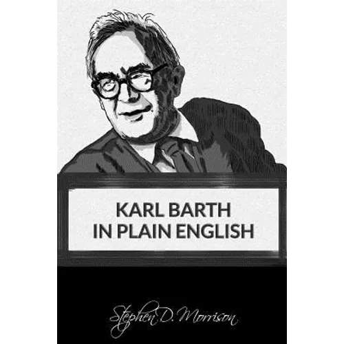 Karl Barth in Plain English - Paperback