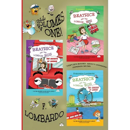 Beatrice and the London Bus Books (All in one edition vol. 1,2,3): Volume 1, 2, 3 - Paperback