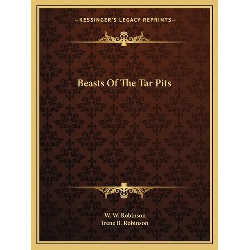 Beasts Of The Tar Pits - Paperback