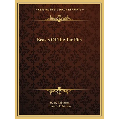 Beasts Of The Tar Pits - Paperback