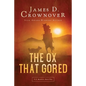 The Ox That Gored - Paperback