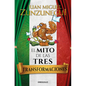 El Mito de Las Tres Transformaciones / The Myth of Mexico's Three Transformations - Paperback