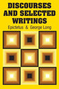 Discourses and Selected Writings - Paperback