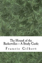 The Hound of the Baskervilles -- A Study Guide - Paperback