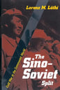 The Sino-Soviet Split: Cold War in the Communist World - Paperback