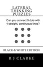 Lateral Thinking Puzzles: Black & White Edition - Paperback