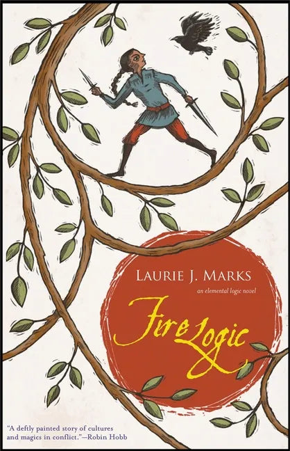 Fire Logic: An Elemental Logic Novel - Paperback