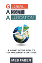 Global Asset Allocation: A Survey of the World's Top Asset Allocation Strategies - Paperback
