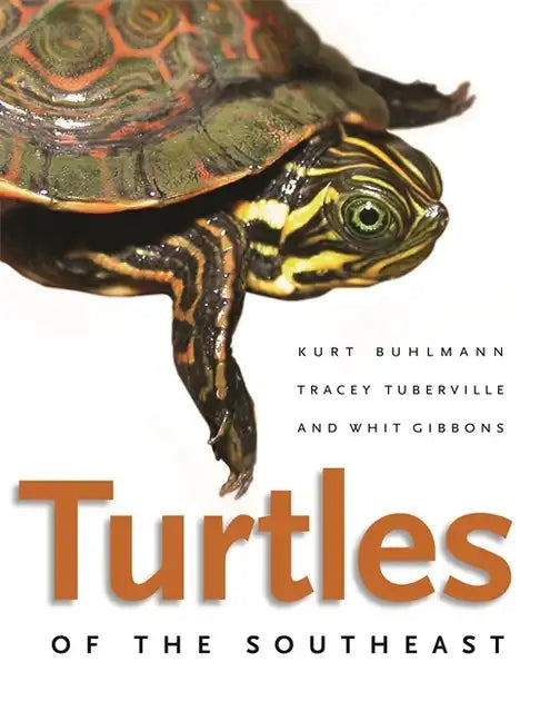 Turtles of the Southeast - Paperback