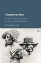 Masterless Men - Hardcover
