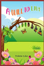 A Will to Live - Paperback