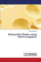 Mozzarella Cheese using Plant Coagulant - Paperback