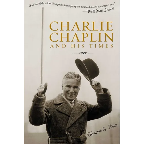 Charlie Chaplin and His Times - Paperback