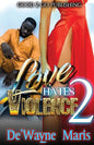 Love Hates Violence 2 - Paperback
