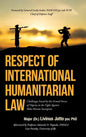 Respect of International Humanitarian Law: Challenges Faced by the Armed Forces of Nigeria in the Fight Against Boko Haram Insurgents - Hardcover
