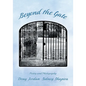 Beyond the Gate: Poetry and Photography - Paperback