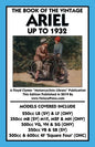 Book of the Vintage Ariel Up to 1932 - All Models Including Square Four - Paperback