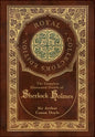 The Complete Illustrated Novels of Sherlock Holmes (Royal Collector's Edition) (Illustrated) (Case Laminate Hardcover with Jacket) - Hardcover