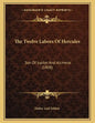 The Twelve Labors Of Hercules: Son Of Jupiter And Alcmena (1808) - Paperback