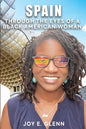 Spain Through the Eyes of a Black American Woman - Paperback