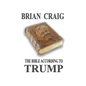 The Bible According To Trump - Paperback