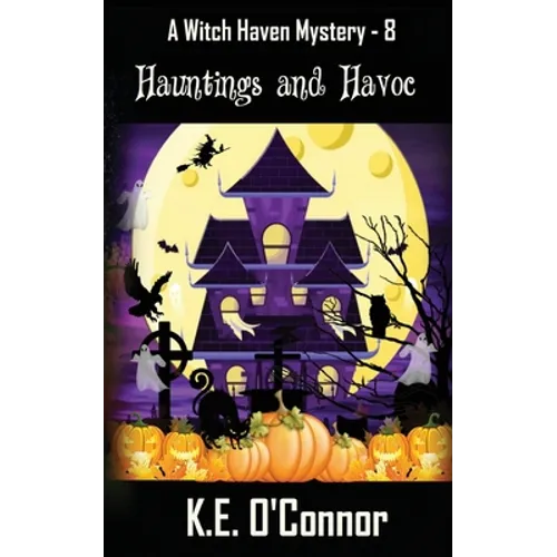 Hauntings and Havoc - Paperback