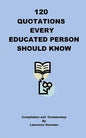 120 Quotations Every Educated Person Should Know - Paperback