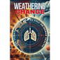 Weathering the Change: The Climate Crisis and Its Toll on Human Health - Paperback