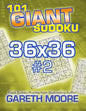 101 Giant Sudoku 36x36 #2 - Paperback