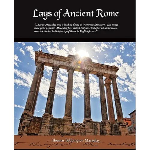 Lays Of Ancient Rome - Paperback