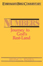 Numbers- Everyman's Bible Commentary: Journey to God's Rest-Land - Paperback