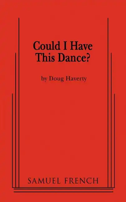 Could I Have This Dance? - Paperback