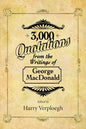 3,000 Quotations from the Writings of George MacDonald - Hardcover