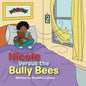 Nicole Versus the Bully Bees - Paperback