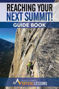 Reaching Your Next Summit! Guide Book - Paperback