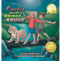Claudia Builds a Bridge for Bruno - Hardcover