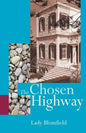 The Chosen Highway - Paperback