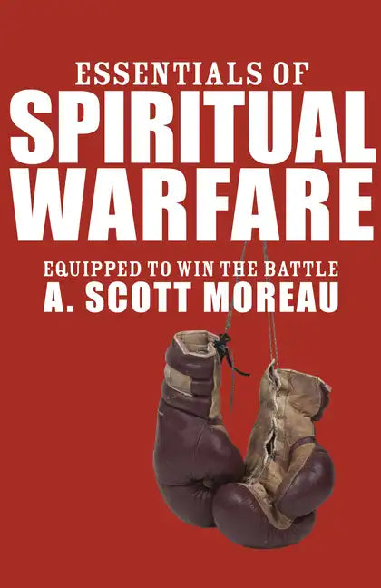 Essentials of Spiritual Warfare - Paperback