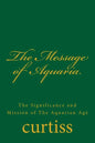 The Message of Aquaria - Paperback