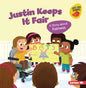 Justin Keeps It Fair: A Story about Fairness - Paperback