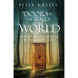Doors in the Walls of the World: Signs of Transcendence in the Human Story - Paperback