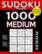 Sudoku Book 1,000 Medium Puzzles: Sudoku Puzzle Book With Only One Level of Difficulty - Paperback