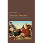Trauma Theories: Refractions in the Book of Jeremiah - Hardcover
