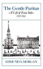 The Gentle Puritan: A Life of Ezra Stiles 1727-1795 - Paperback