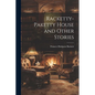 Racketty-Paketty House and Other Stories - Paperback