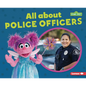 All about Police Officers - Paperback