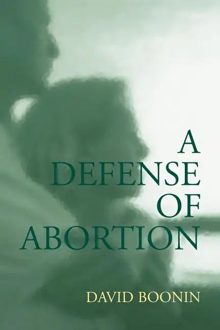 A Defense of Abortion - Paperback