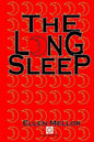 The Long Sleep - Paperback
